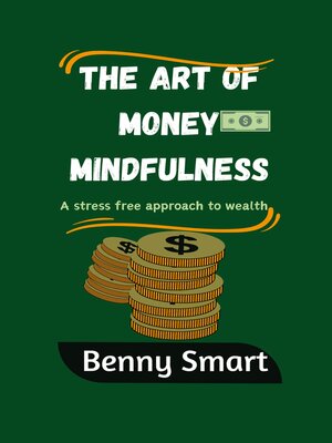 cover image of Art of Money Mindfulness